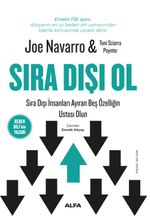 Sıra Dışı Ol & Sıra Dışı İnsanları Ayıran Beş Özelliğin Ustası Olun