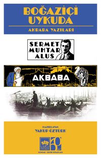 Boğaziçi Uykuda & Akbaba Yazıları