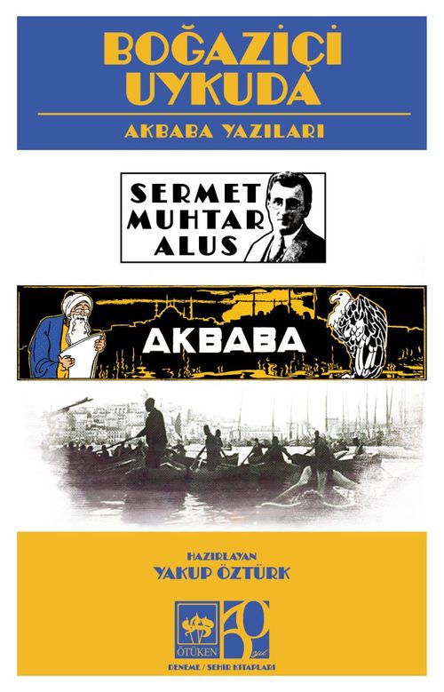 Boğaziçi Uykuda & Akbaba Yazıları