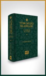 Türk Müziği Klasikleri & 74 Makam 461 Eser
