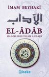 El-Adab & Hadislerle İslam Ahlakı (Metinsiz)