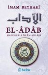 El-Adab & Hadislerle İslam Ahlakı (Metinsiz)