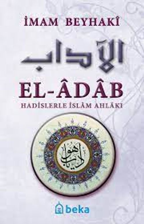 El-Adab & Hadislerle İslam Ahlakı (Metinsiz)