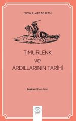Timurlenk ve Ardıllarının Tarihi
