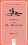 Timurlenk ve Ardıllarının Tarihi