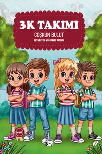 3K Takımı