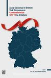 Aşağı Saksonya Ve Bremen Türk Diasporasının 100. Yılına Armağan
