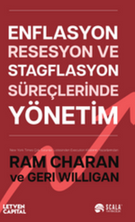 Enflasyon, Resesyon ve Stagflasyon Süreçlerinde Yönetim