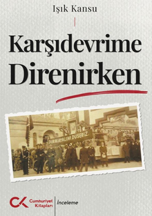 Karşıdevrime Direnirken