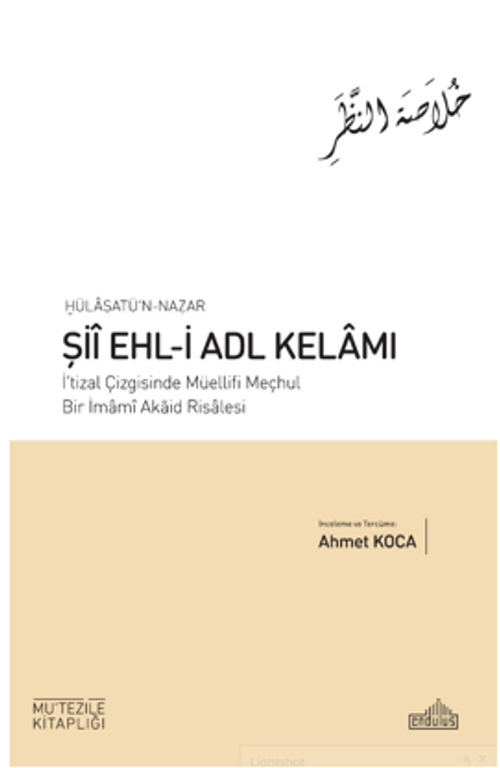 Hülasatü'n Nazar Şii Ehl-İ Adl Kelamı