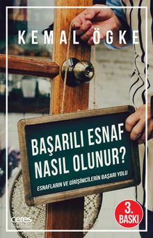 Başarılı Esnaf Nasıl Olunur? & Esnafların ve Girişimcilerin Başarı Yolu