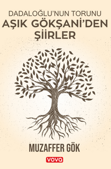 Aşık Gökşani'den Şiirler