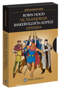 Robin Hood - Üç Silahşörler Baskerviller’in Köpeği - Odysseia