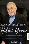 Yaşam Bir Söylem: Hilmi Yavuz