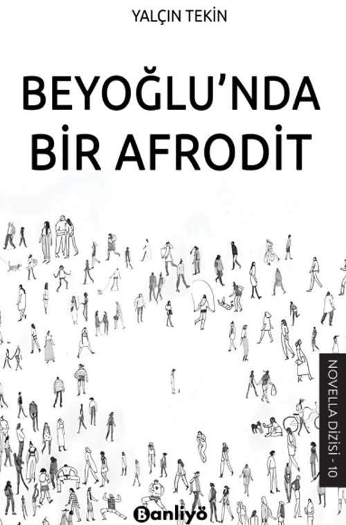 Beyoğlu'nda Bir Afrodit