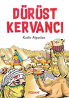 D&uuml;r&uuml;st Kervancı