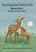 Karadağ'dan Gelen Şifa