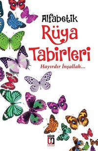 Alfabetik Rüya Tabirleri