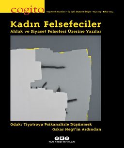Cogito 113: Kadın Felsefeciler / Ahlak ve Siyaset Felsefesi Üzerine Yazılar