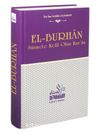El-Burhan & Sünnete Kefil Olan Kur'an
