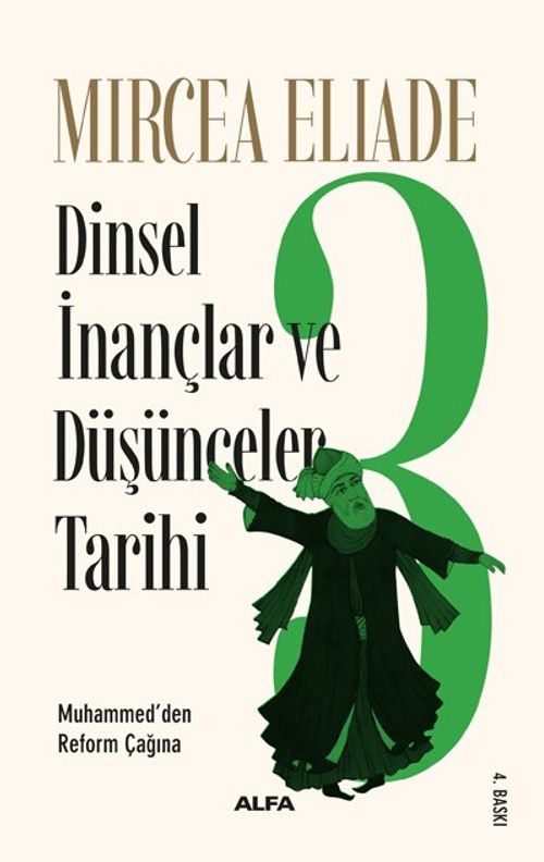 Dinsel İnançlar ve Düşünceler Tarihi 3 & Muhammed'den Reform Çağına