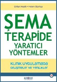 Şema Terapide Yaratıcı Yöntemler