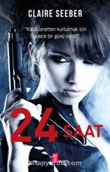 24 Saat - Claire Seeber