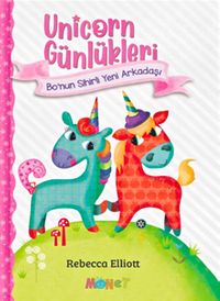 Unicorn Günlükleri & Bo’nun Sihirli Yeni Arkadaşı