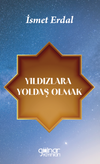 Yıldızlara Yoldaş Olmak