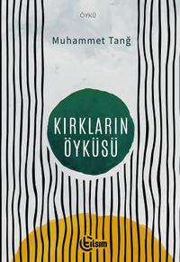 Kırkların Öyküsü