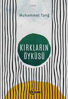 Kırkların Öyküsü