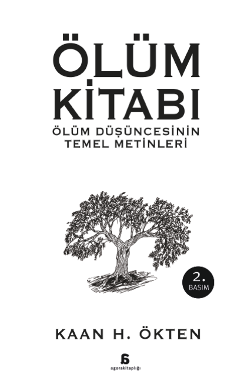 Ölüm Kitabı & Ölüm Düşüncesinin Temel Metinleri