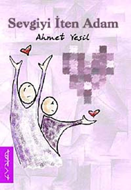 Sevgiyi İten Adam