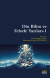 Din Bilim ve Felsefe Yazıları 1