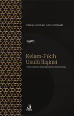 Kelam-Fıkıh Usulü İlişkisi