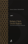 Kelam-Fıkıh Usulü İlişkisi