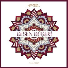 Desen Düşleri (Boyama Kitabı)