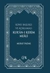 Konu Başlıklı ve A&ccedil;ıklamalı Kur'an-ı Kerim Meali (B&uuml;y&uuml;k Boy)