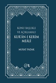 Konu Başlıklı ve Açıklamalı Kur'an-ı Kerim Meali (Büyük Boy) 