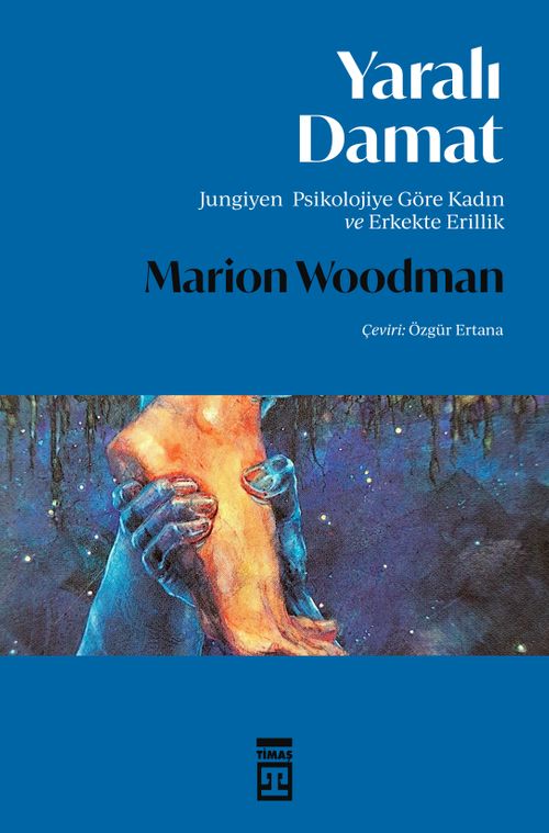 Yaralı Damat & Jungiyen Psikolojiye Göre Kadın ve Erkekte Erillik
