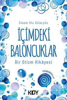 İçimdeki Baloncuklar 