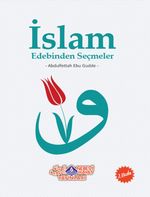 İslam Edebinden Seçmeler