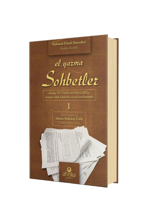  El Yazma Sohbetler (1. Cilt)