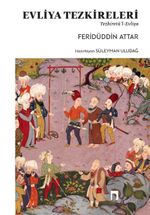 Evliya Tezkireleri & Tezkiretü'l-Evliya