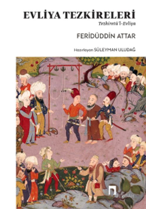 Evliya Tezkireleri & Tezkiretü'l-Evliya