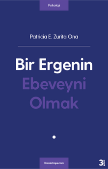 Bir Ergenin Ebeveyni Olmak