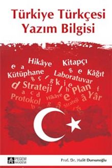 Türkiye Türkçesi Yazım Bilgisi - Halit Dursunoğlu