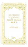 Konu Başlıklı ve A&ccedil;ıklamalı Kur&rsquo;an-ı Kerim Meali (Beyaz)
