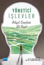 Yönetici İşlevler & Bilişsel Süreçlerde Üst Boyut