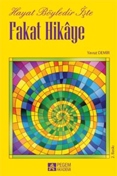 Hayat Böyledir İşte Fakat Hikaye